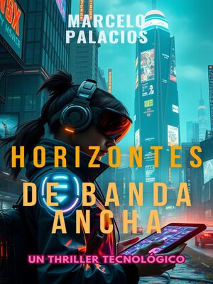 cover image of Horizontes de Banda Ancha